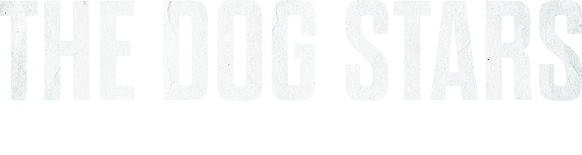 The Dog Stars | aperçu spécial