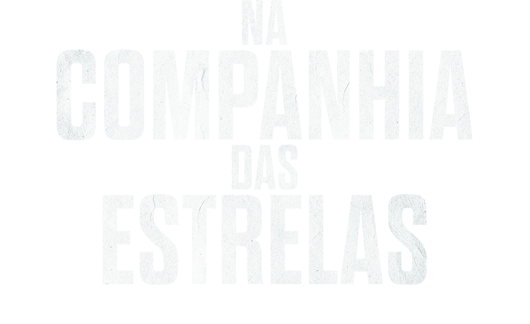 Na Companhia das Estrelas | Um Olhar Especial