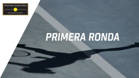 thumbnail - Winston-Salem Open (Primera Ronda)