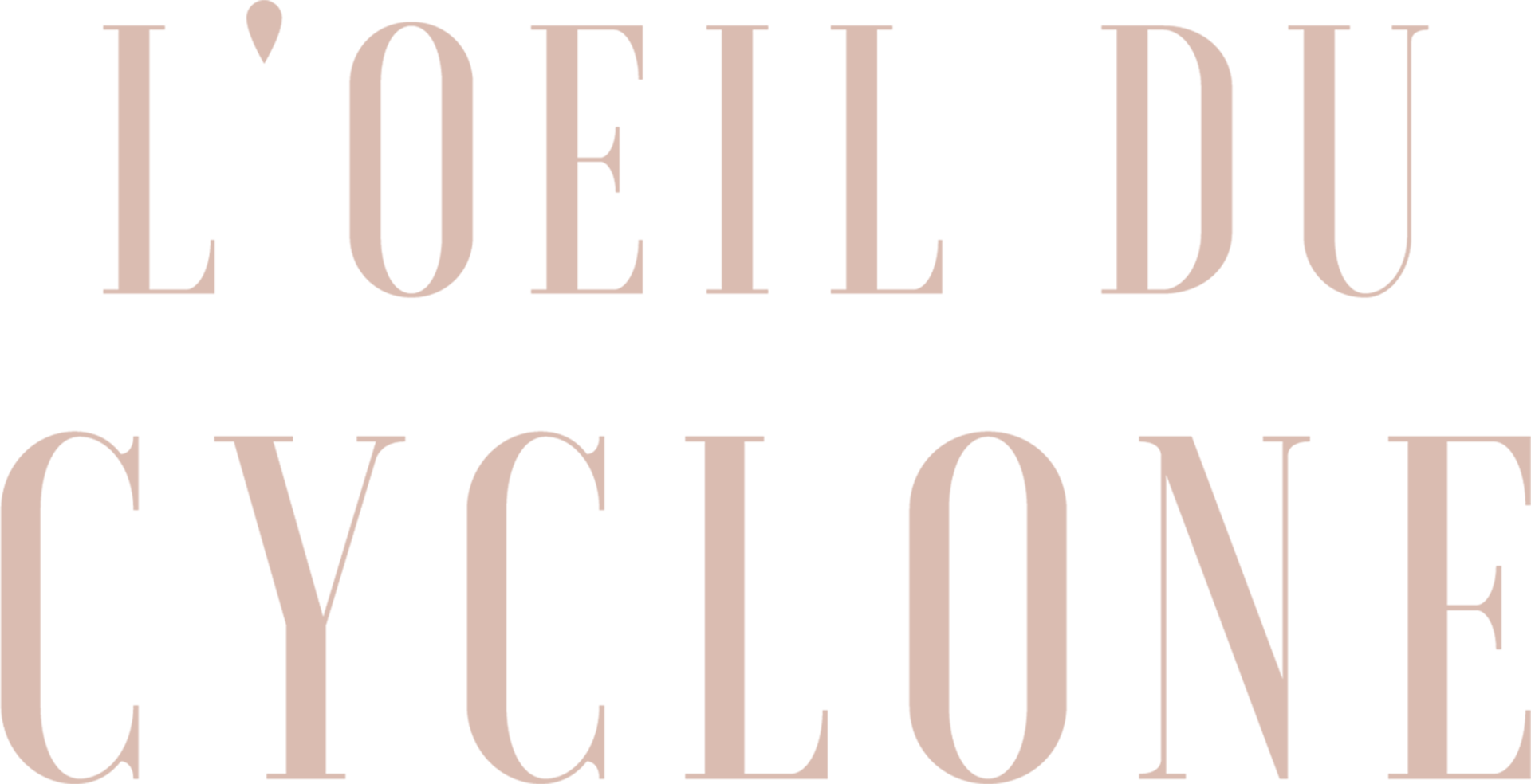 L'oeil du cyclone