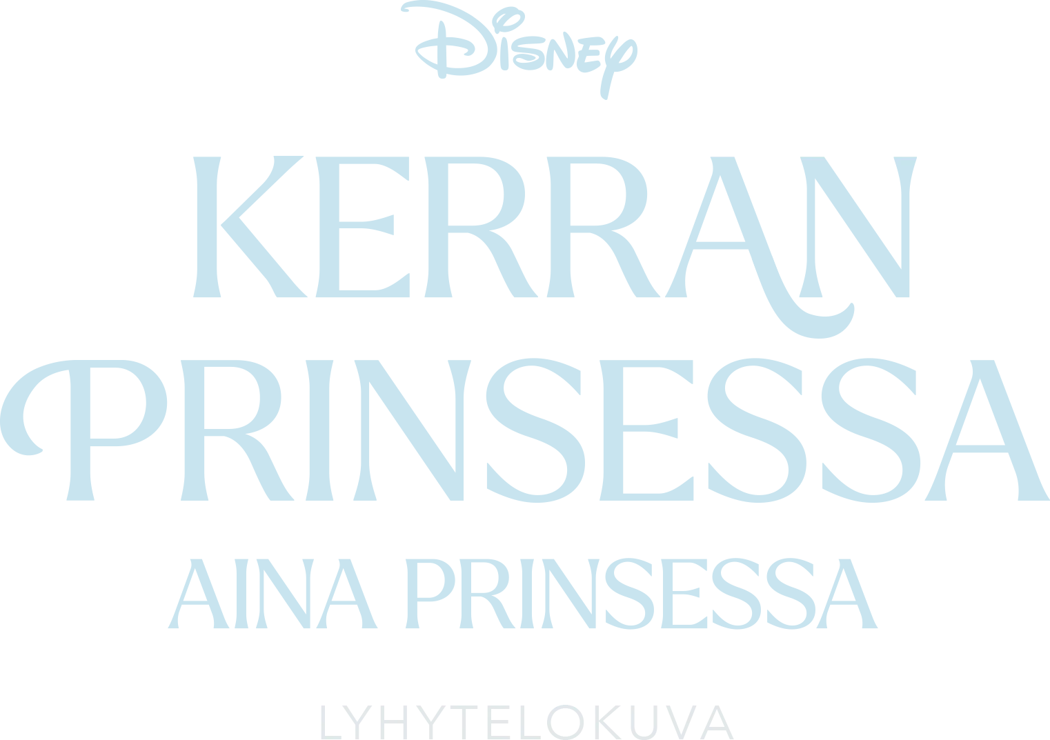Kerran prinsessa, aina prinsessa