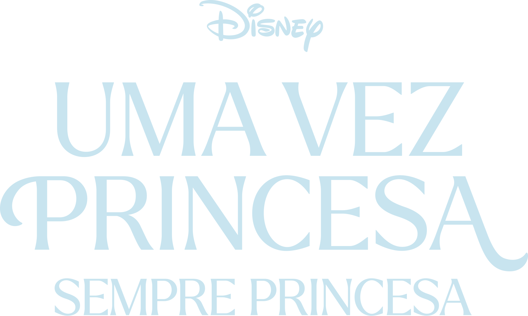 Uma Vez Princesa, Sempre Princesa