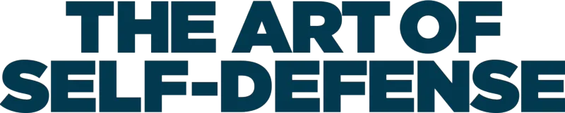 The Art of Self-Defense