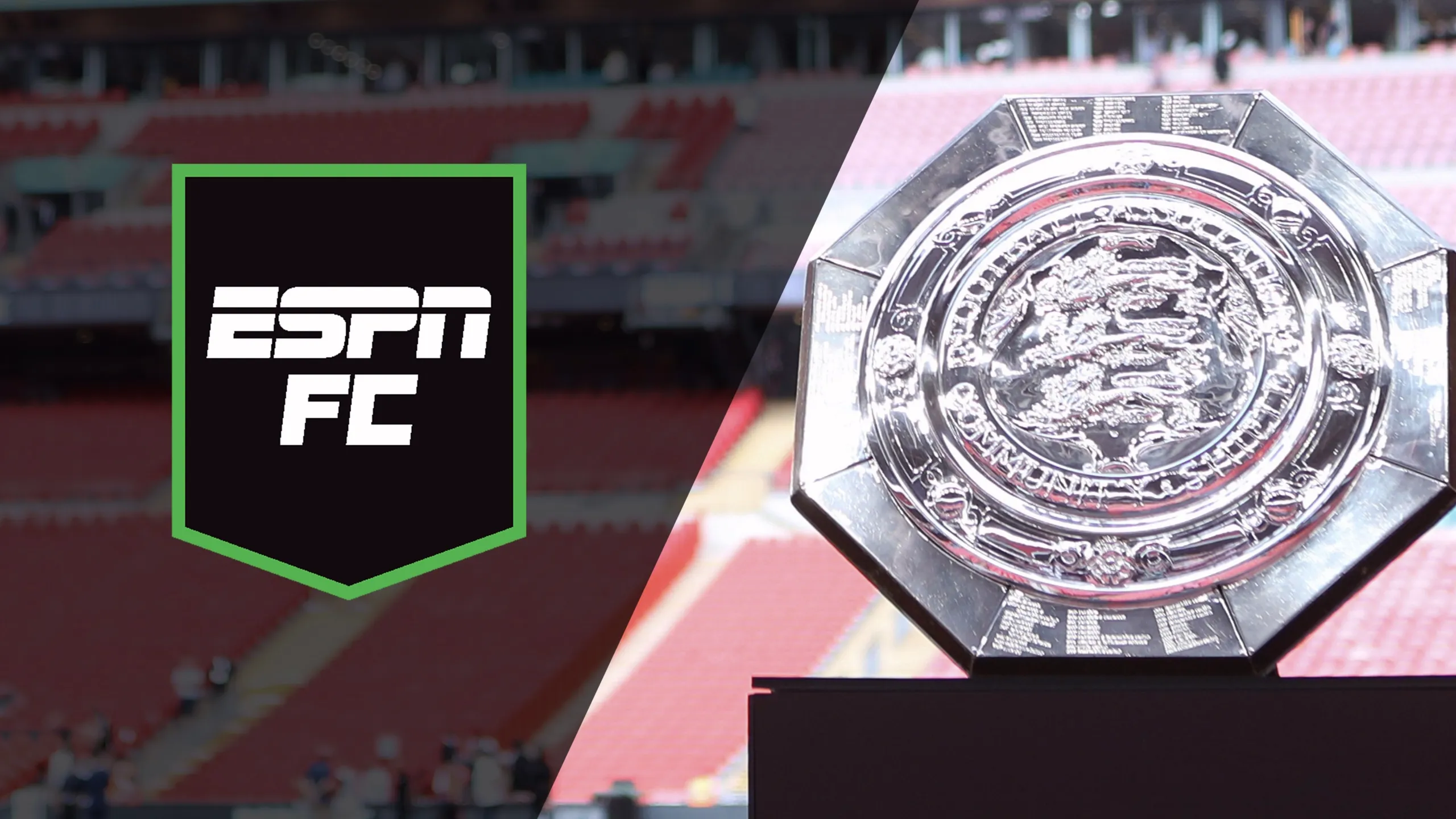 thumbnail - ESPN FC: FA Cup Community Shield Pregame Show