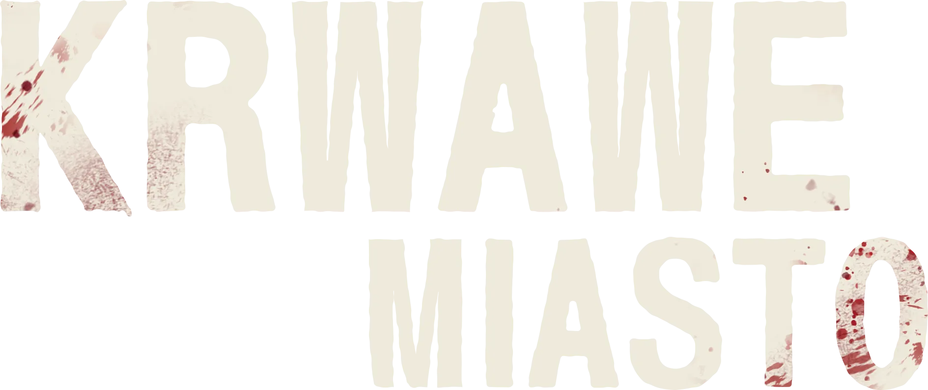 Krwawe miasto
