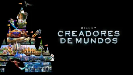 thumbnail - Disney: Creadores de mundos