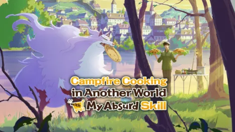 thumbnail - Campfire Cooking in Another World with My Absurd Skill