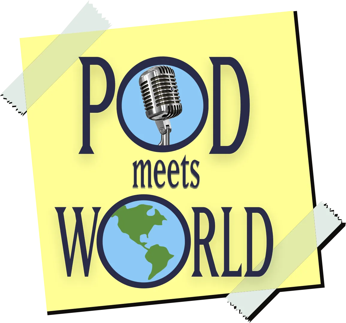 Pod Meets World
