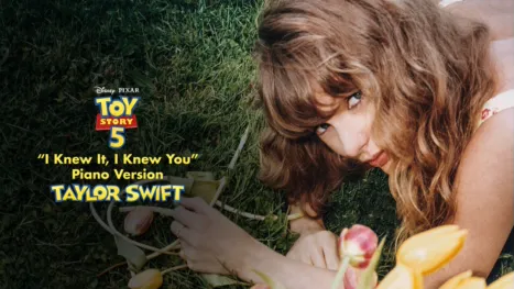 thumbnail - Taylor Swift “I Knew It, I Knew You” Piano Version Toy Story 5 Music Video