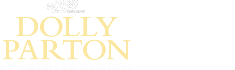 Dolly Parton: An American Original - A Special Edition of 20/20