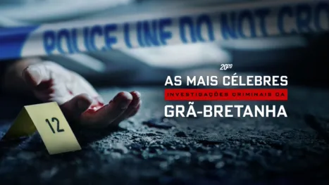 thumbnail - As Mais Célebres Investigações Criminais da Grã-Bretanha