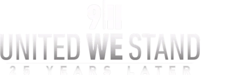 9/11: United We Stand – 25 Years Later