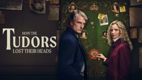 thumbnail - How the Tudors Lost Their Heads