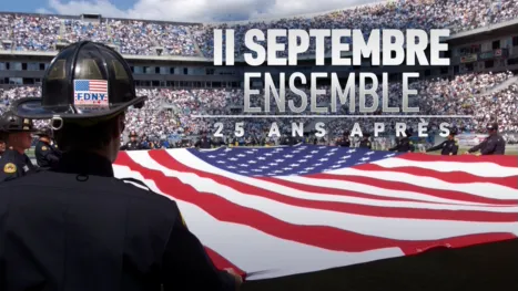 thumbnail - 11 septembre : Ensemble. 25 ans après