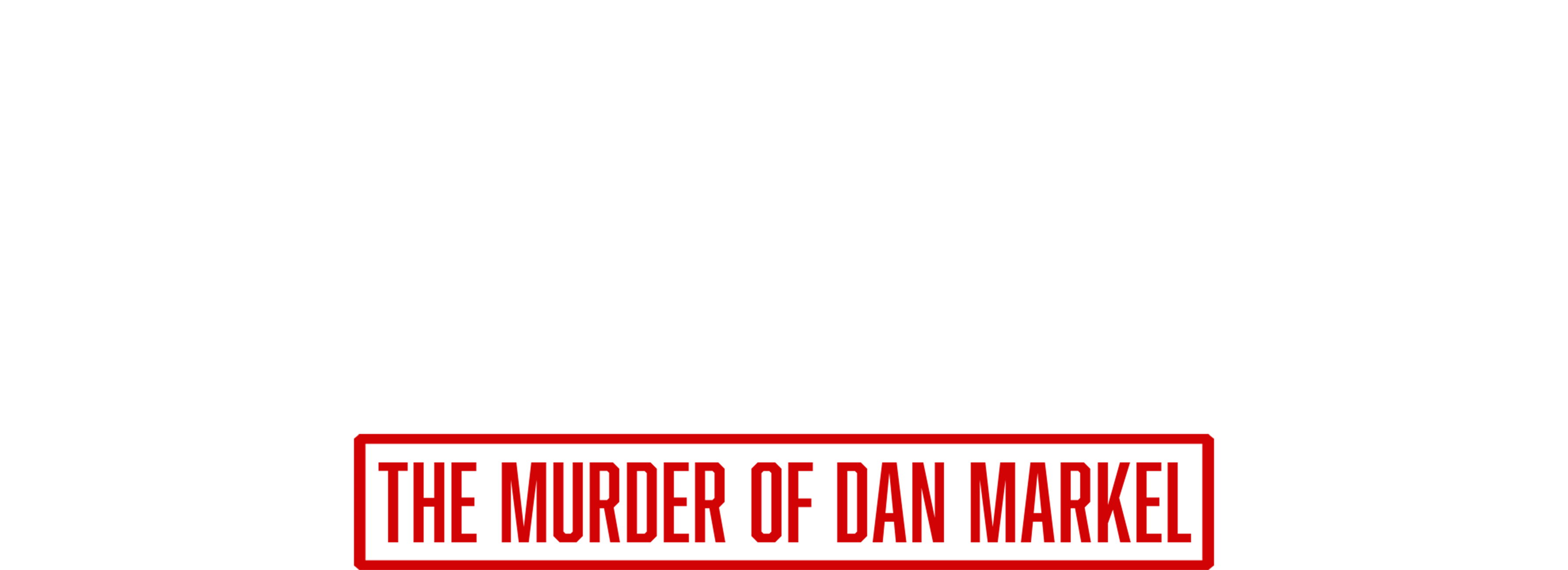 Welcome to the Family: The Murder of Dan Markel