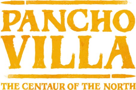 Pancho Villa: The Centaur of the North