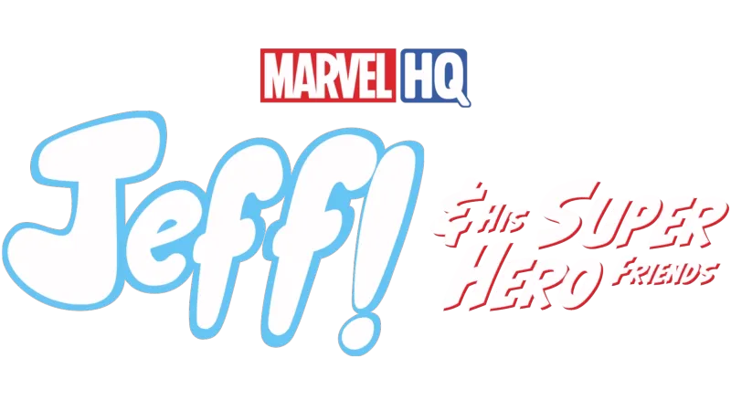 Jeff and His Super Hero Friends