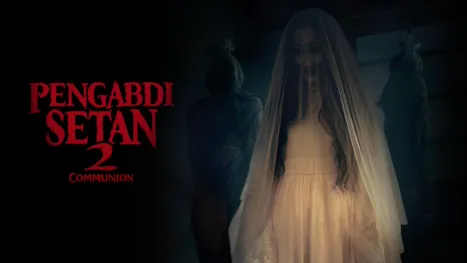 thumbnail - Pengabdi Setan 2: Communion