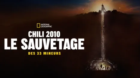 thumbnail - Chili 2010 : Le sauvetage des 33 mineurs
