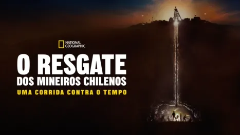 O Resgate dos Mineiros Chilenos: Uma Corrida Contra o Tempo