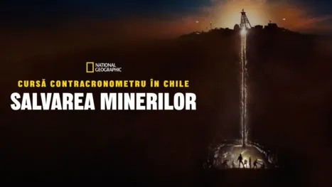 thumbnail - Cursă contracronometru în Chile: salvarea minerilor