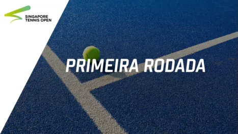 thumbnail - Singapore Tennis Open presented by BNP Paribas Open (Primeira Rodada)