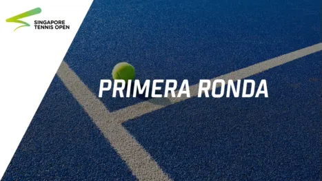 thumbnail - Singapore Tennis Open presented by BNP Paribas Open (Primera Ronda)