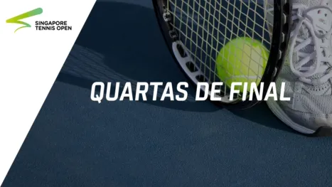 thumbnail - Singapore Tennis Open presented by BNP Paribas Open (Quartas de Final)