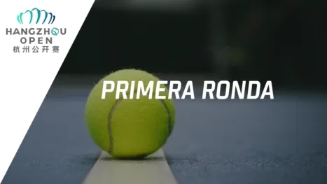 thumbnail - Hangzhou Open (Primera Ronda)
