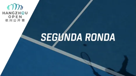 thumbnail - Hangzhou Open (Segunda Ronda)
