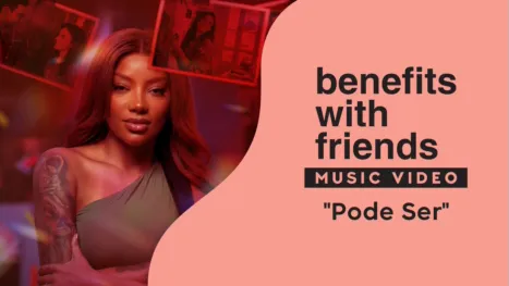 thumbnail - "Pode Ser" | Benefits with Friends Music Video