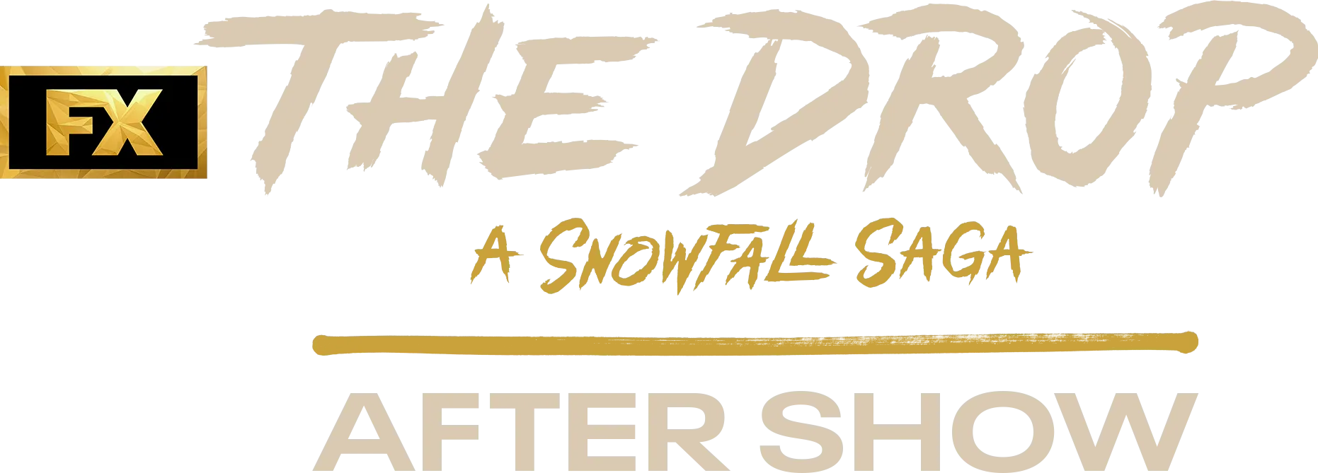 The Drop: A Snowfall Saga After Show