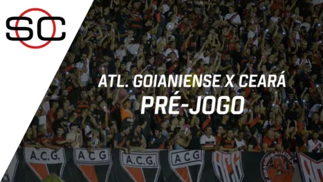 thumbnail - Pré-Jogo | Atlético Goianiense x Ceará