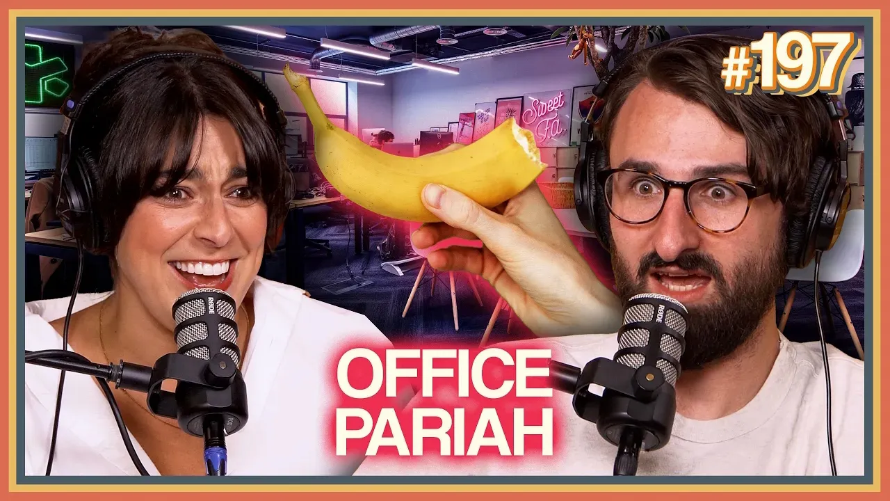thumbnail - From the Vault: E197 My coworkers think I eat unpeeled bananas (w/ Amanda Lehan-Canto)