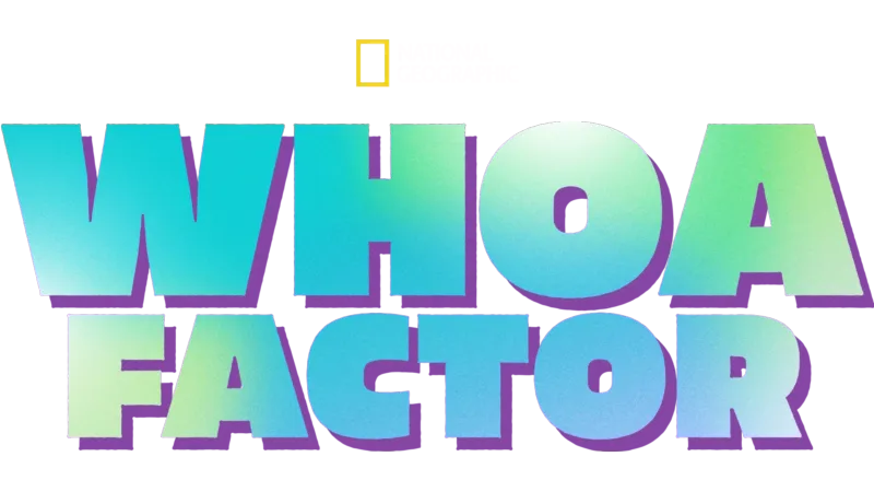 Whoa Factor