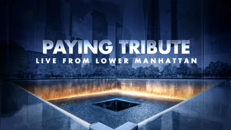 thumbnail - Paying Tribute: Live from Lower Manhattan