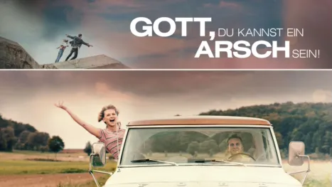thumbnail - Gott, du kannst ein Arsch sein!