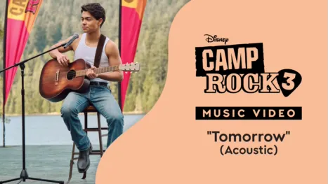 thumbnail - "Tomorrow (Acoustic)" | Camp Rock 3 Music Video