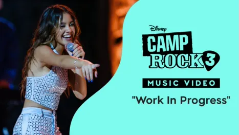 thumbnail - "Work In Progress" | Camp Rock 3 Music Video