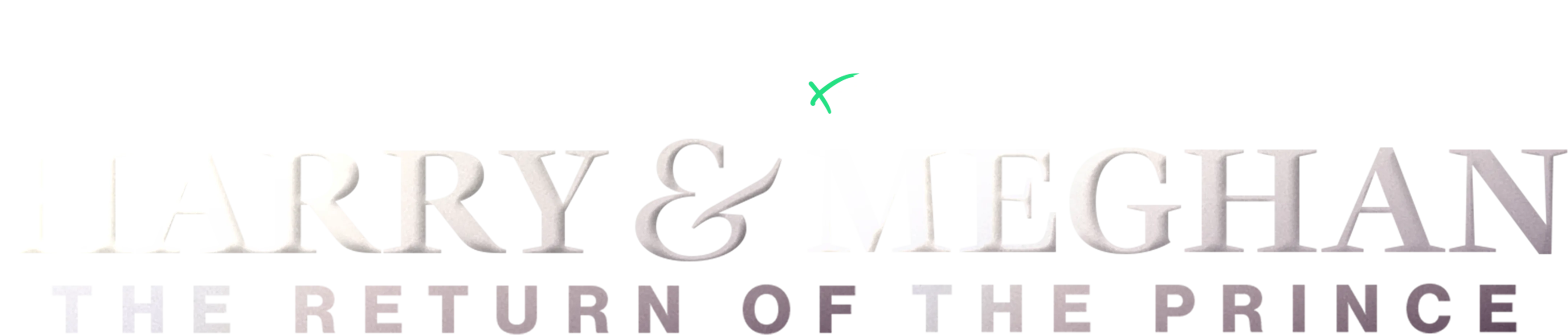 IMPACT x Nightline: Harry & Meghan: The Return of the Prince