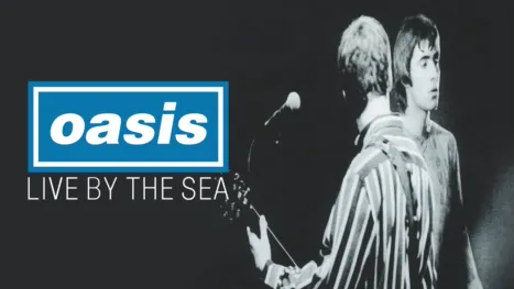 thumbnail - Oasis: Live by the Sea