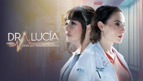 thumbnail - Dra. Lucía: Un don extraordinario