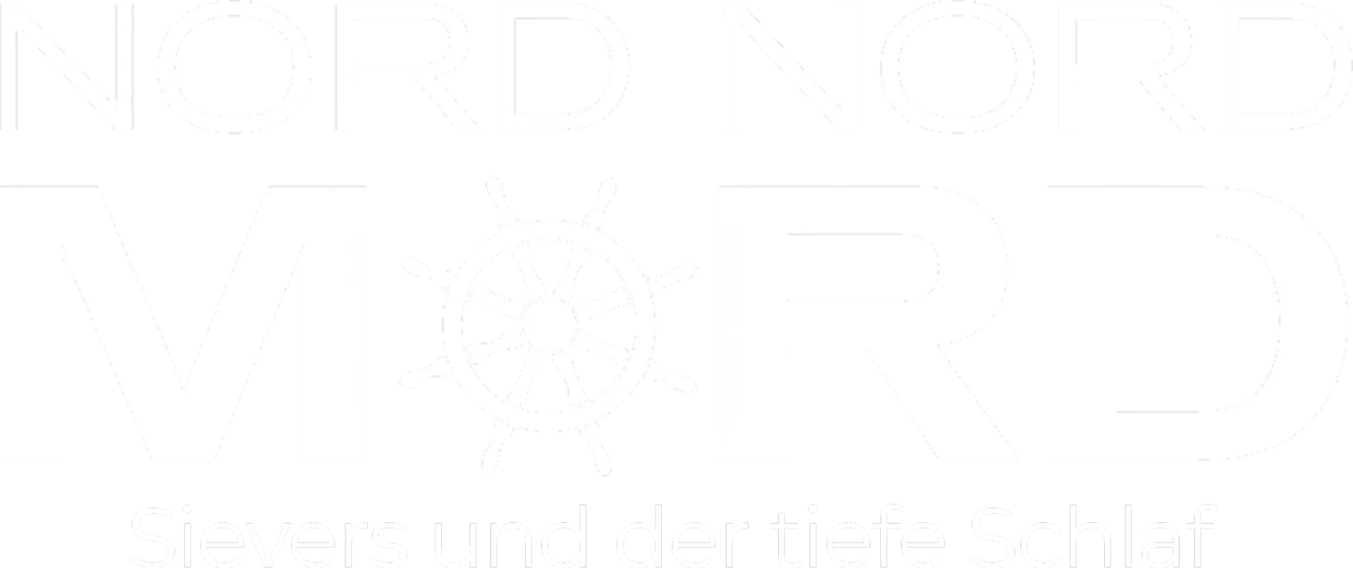 Nord Nord Mord – Sievers und der tiefe Schlaf