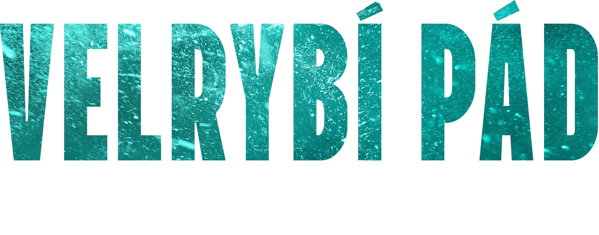 Velrybí pád | Speciální ukázka