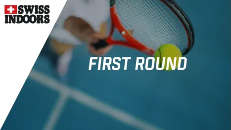 thumbnail - Swiss Indoors Basel (First Round)