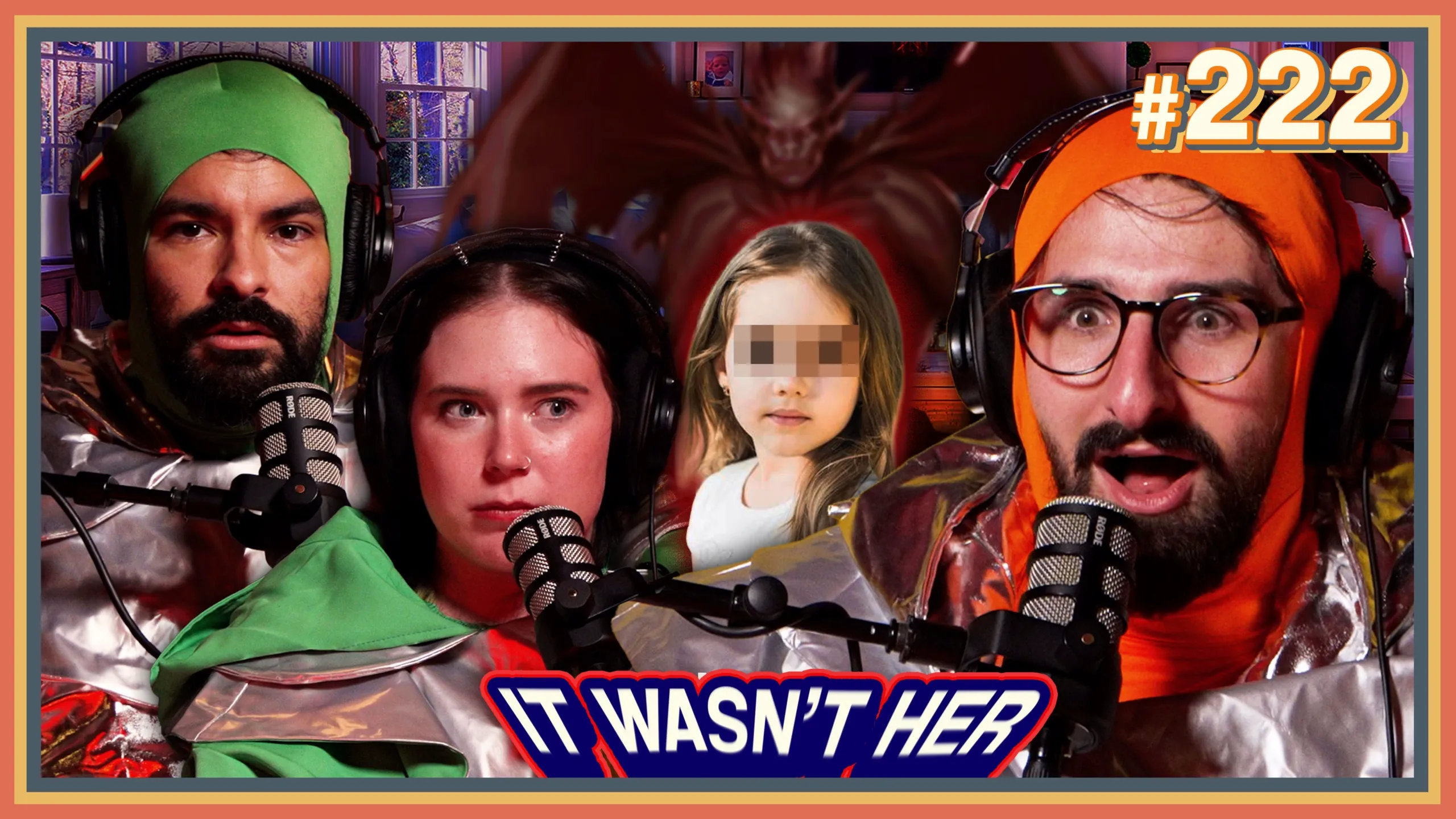 thumbnail - New Episodes: E222 My sister's being haunted by a demon (w/ Eric Striffler & Ashleigh Lawless)