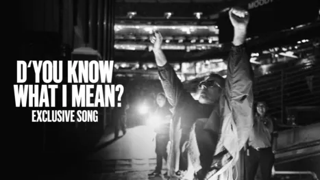 thumbnail - Exclusive Song | “D' You Know What I Mean” | Oasis