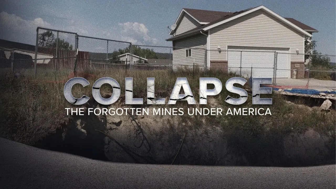 thumbnail - S0:E1 Collapse: The Forgotten Mines Under America