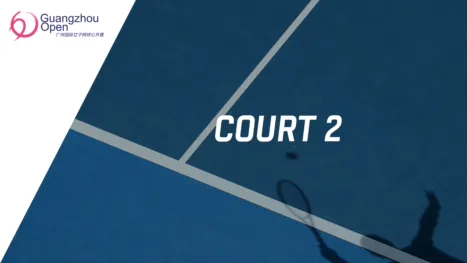 thumbnail - Guangzhou Open / Court 2