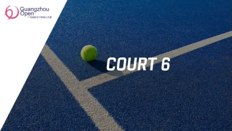 thumbnail - Guangzhou Open / Court 6